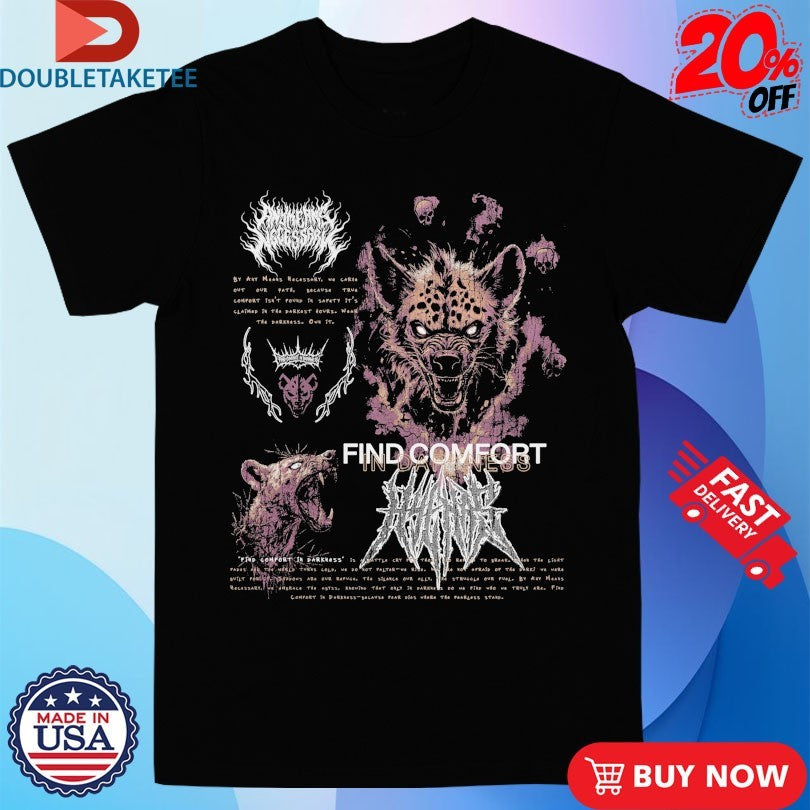 Official Any Means Necessary Find Comfort In Darkness Mantra Shirts