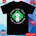 Official Arizona Diamondbacks Behind The Jersey There Is A Human Being Shirts