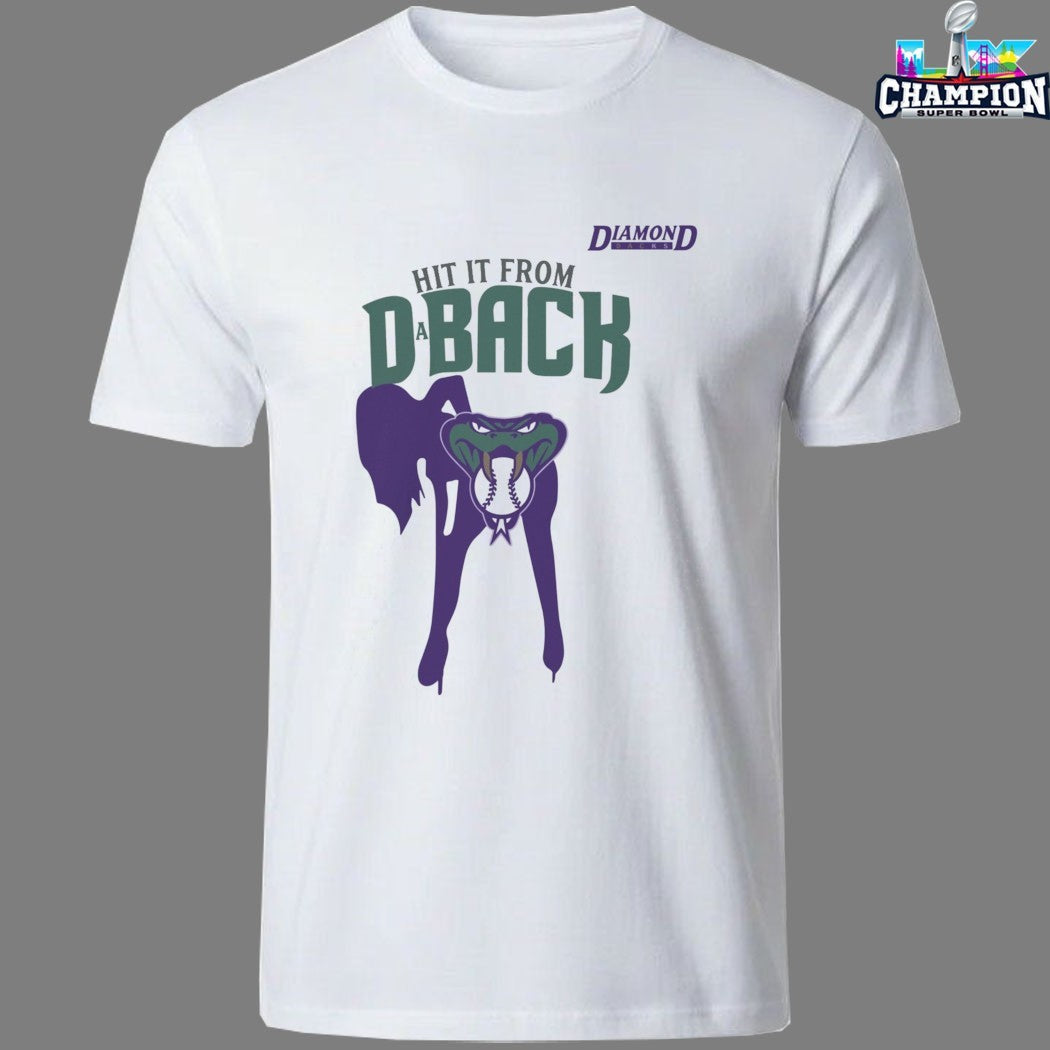 Official Arizona Diamondbacks Hit It From Da Back T-shirts