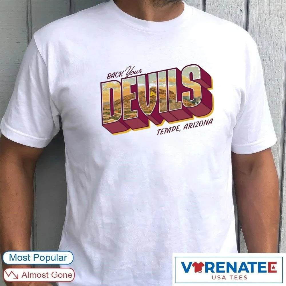Official Arizona State Sun Devils Back Your Devils Tempe Arizona 2026 T-Shirt