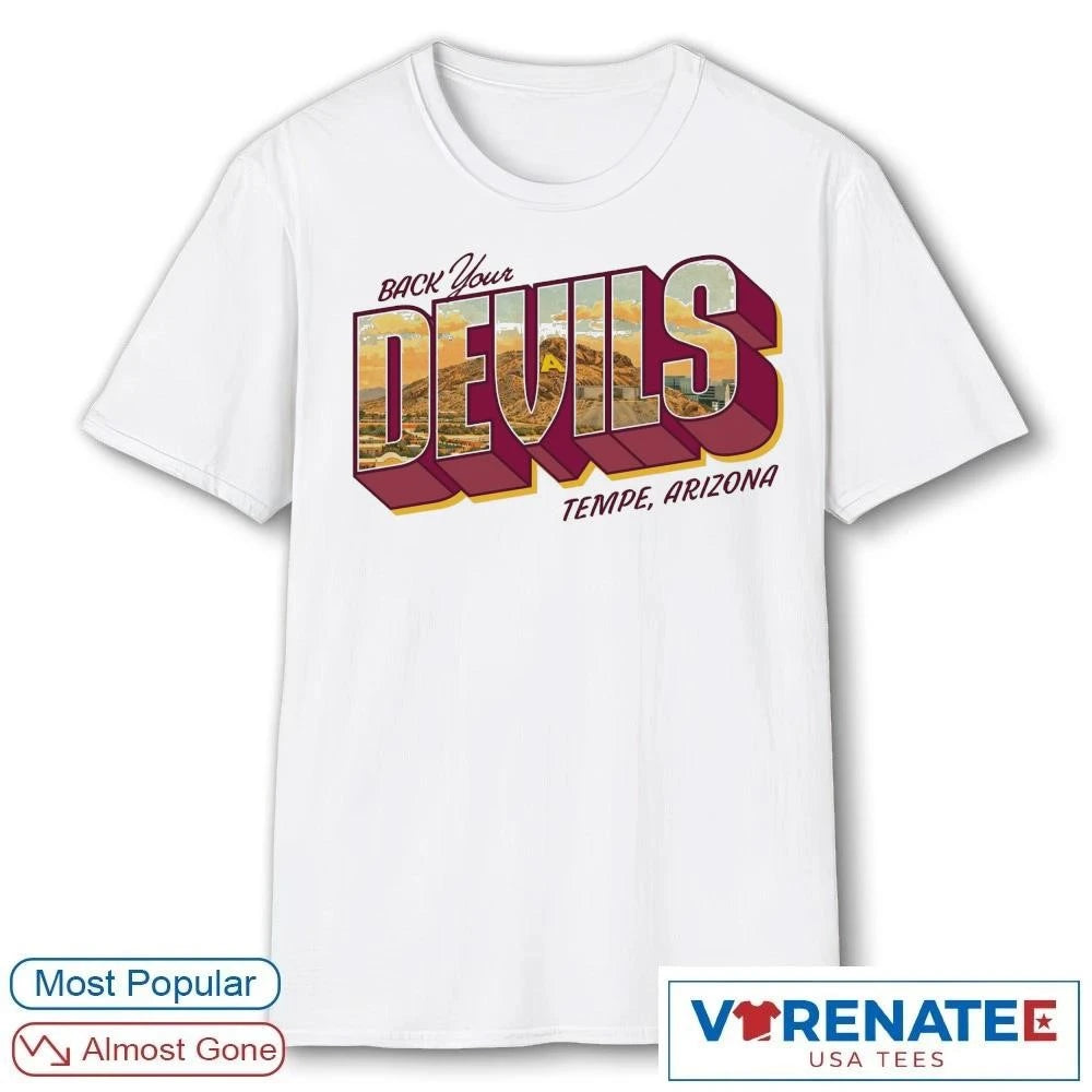 Official Arizona State Sun Devils Back Your Devils Tempe Arizona 2026 T-Shirt