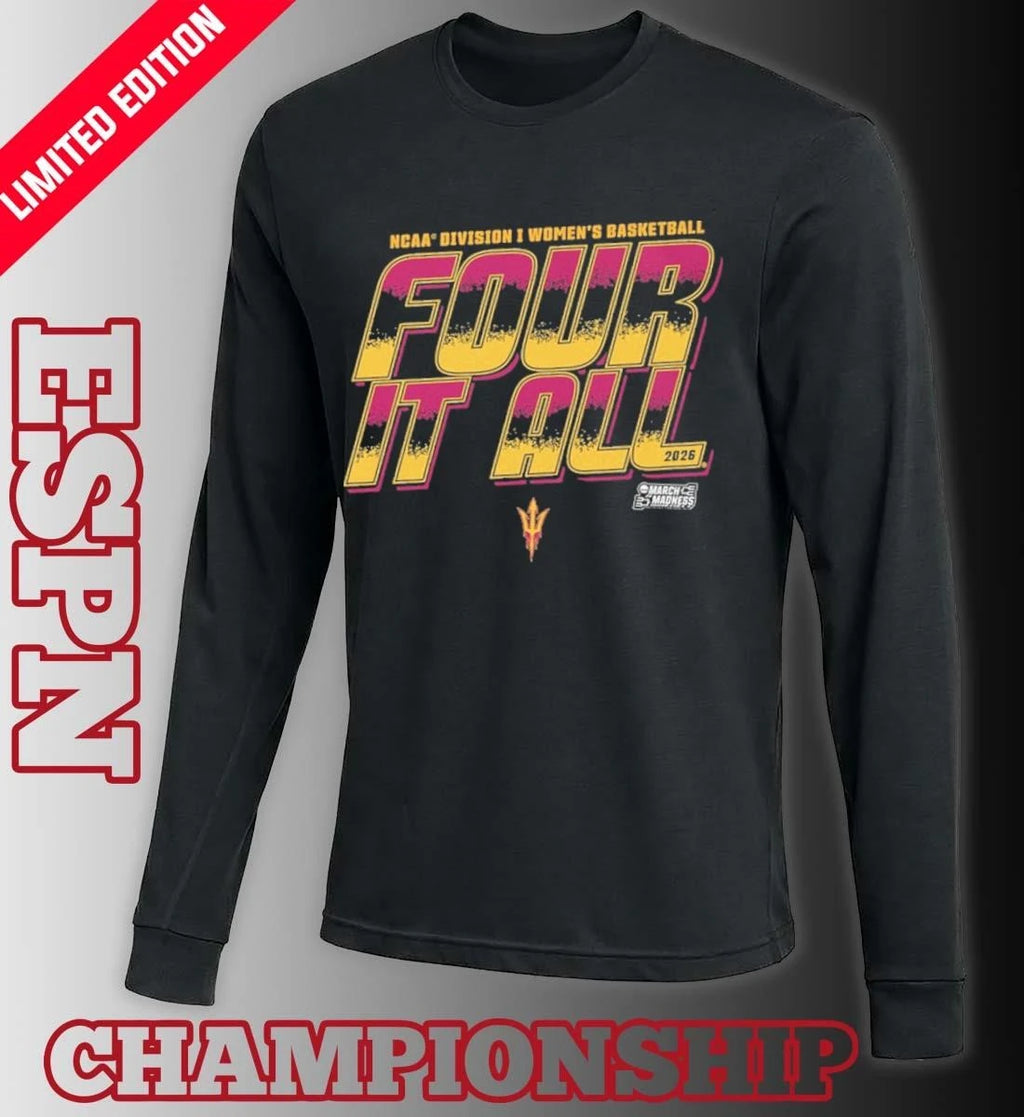 Official Arizona State Women’s Basketball Four It All 2026 March Madness Shirt
