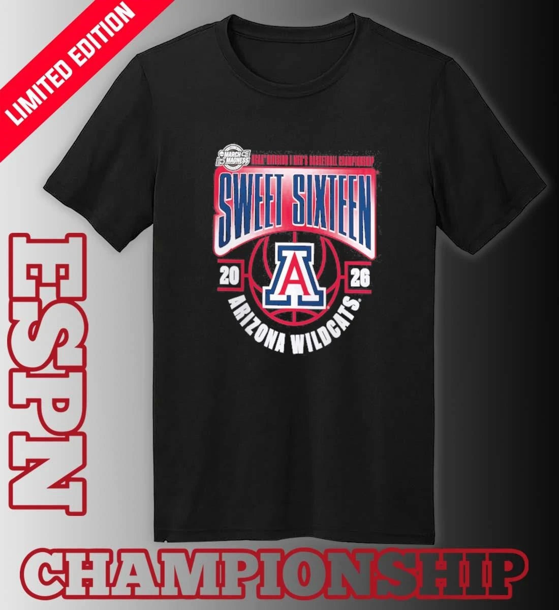 Official Arizona Wildcats 2026 NCAA Men’s Basketball Tournament March Madness Sweet 16 T-Shirt