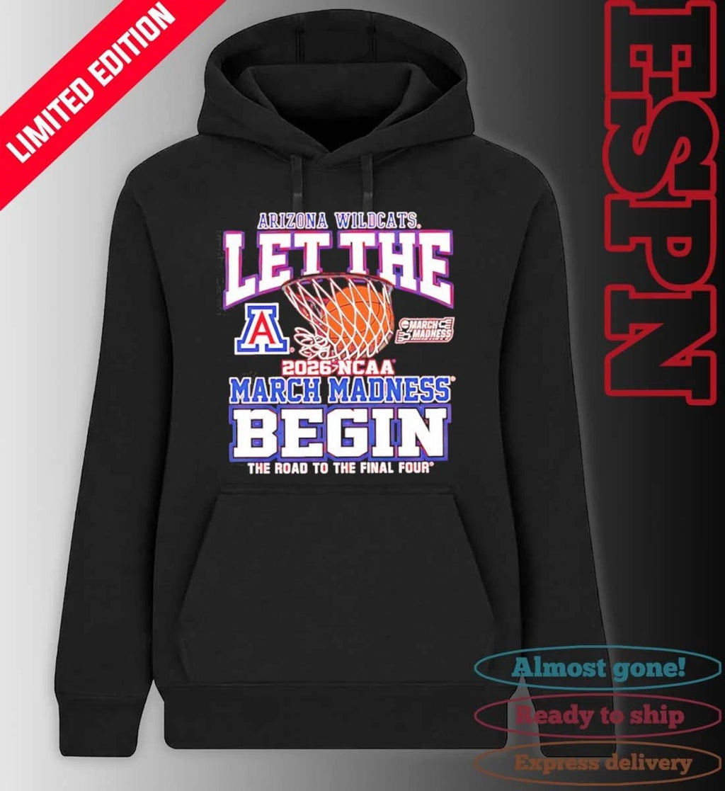 Official Arizona Wildcats Let The Madness Begin 2026 Shirt