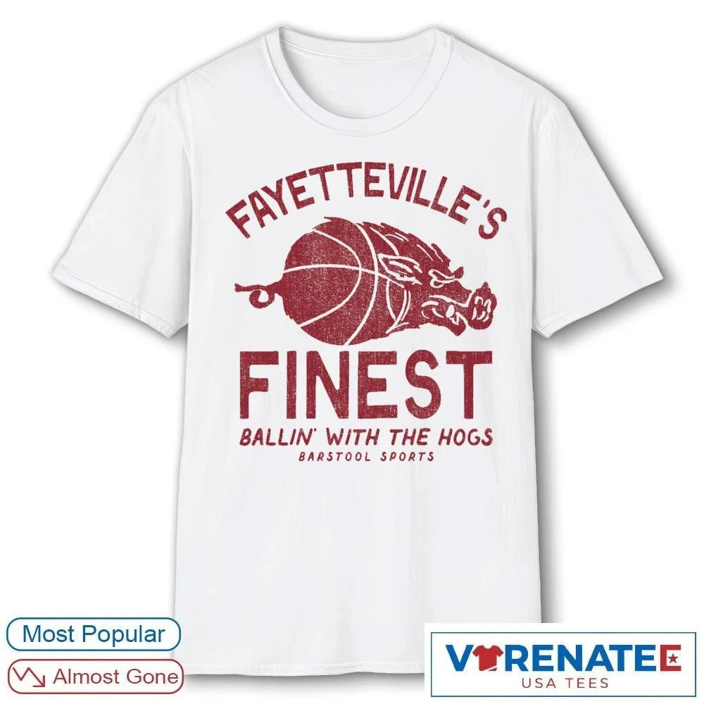 Official Arkansas Razorbacks Fayetteville’s Finest Ballin’ With The Hogs T-Shirt