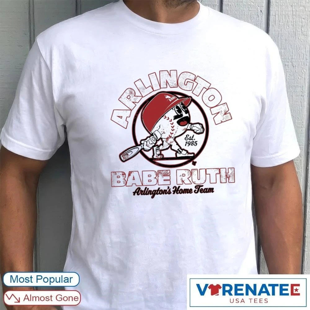 Official Arlington Babe Ruth 2026 Opening Day Arlington’s Home Team T-Shirt
