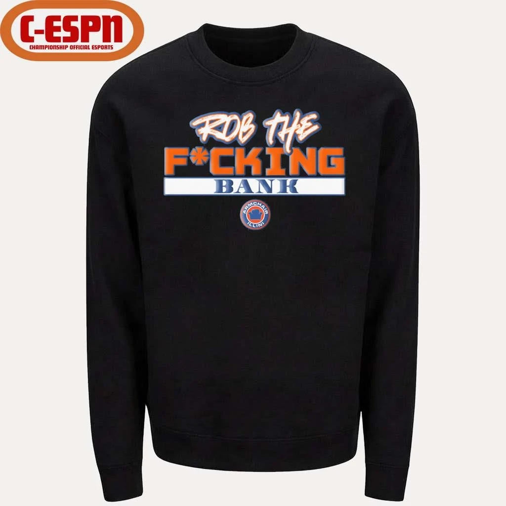 Official Armchair Illini Rob Fucking Bank Shirt
