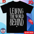 Official Atliens Leaving The World Behind Wavy Shirts