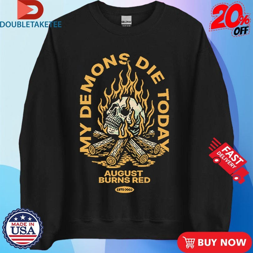 Official August Burns Red My Demons Die Today Skull Shirts