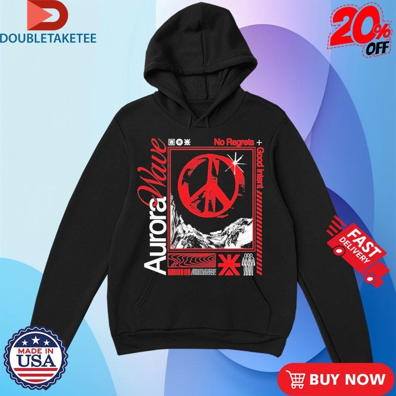 Official Aurorawave No Regrets Good Intent Shirts