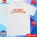 Official Average Rob On Met La Patate Shirts