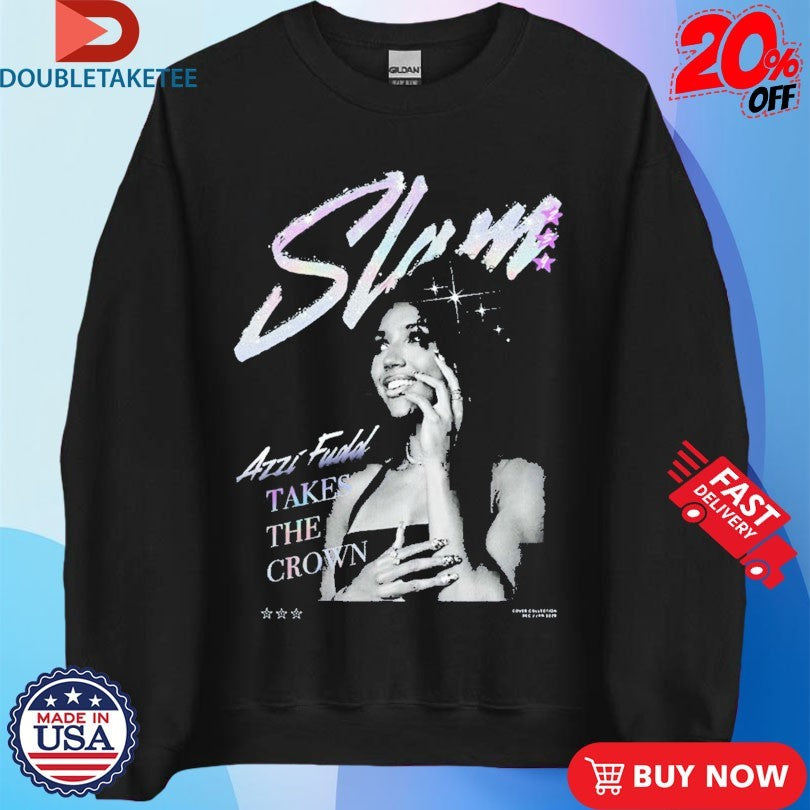 Official Azzi Fudd Takes The Crown Remix SLAM 259 Shirts