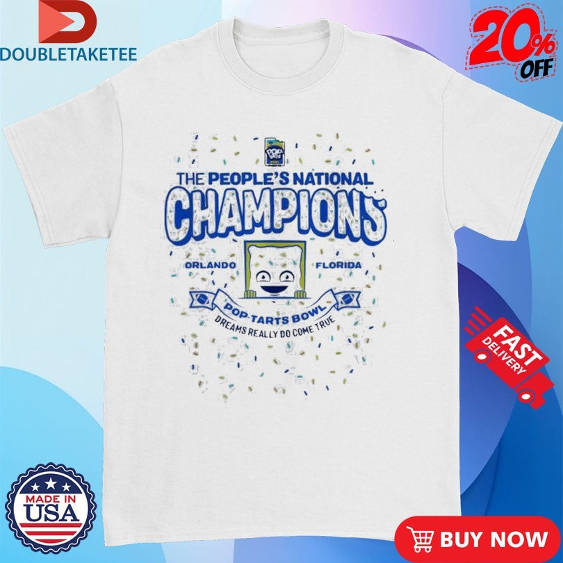 Official BYU Cougars 2025 Pop Tarts Bowl The People’s National Champions Dreams Really Do Come True Shirts