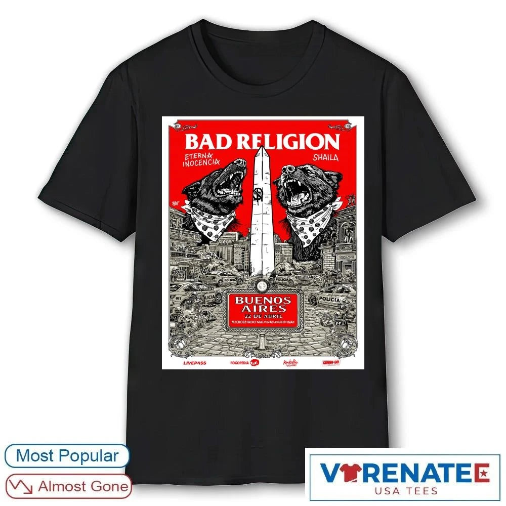 Official Bad Religion Eterna Inocencia Shaila Buenos Aires Microestadio Malvinas Argentinas Poster t-shirt