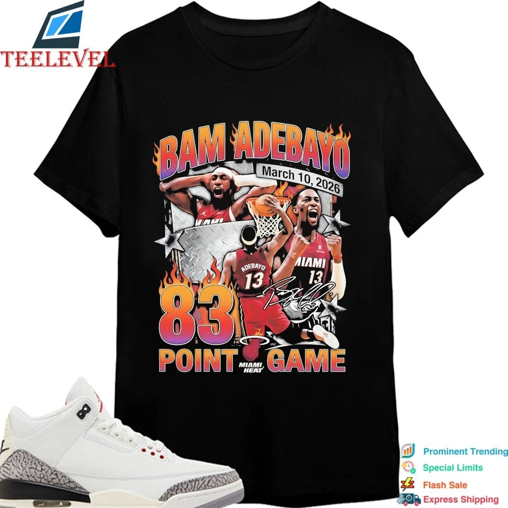 Official Bam Adebayo 83 Point Game Miami Heat March 10 2026 Signature Shirts