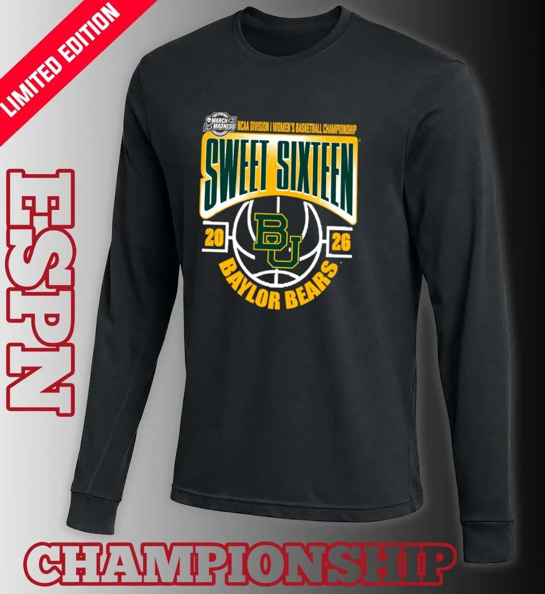 Official Baylor Bears Sweet 16 NCAA DI Women’s Basketball Tournament March Madness 2026 T-Shirt