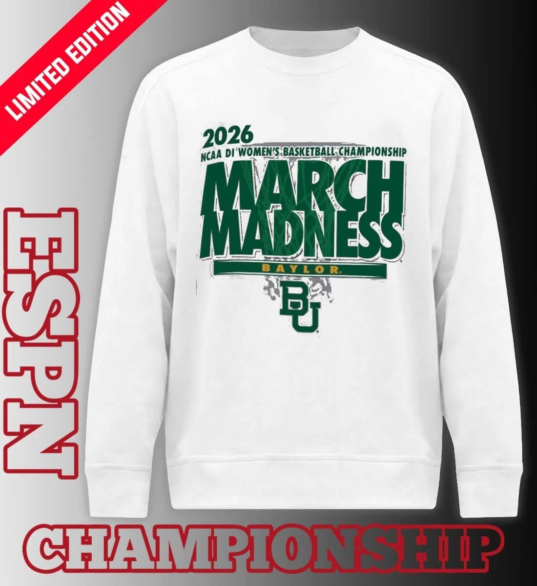 Official Baylor Women’s Basketball Single Team 2026 NCAA March Madness Shirt