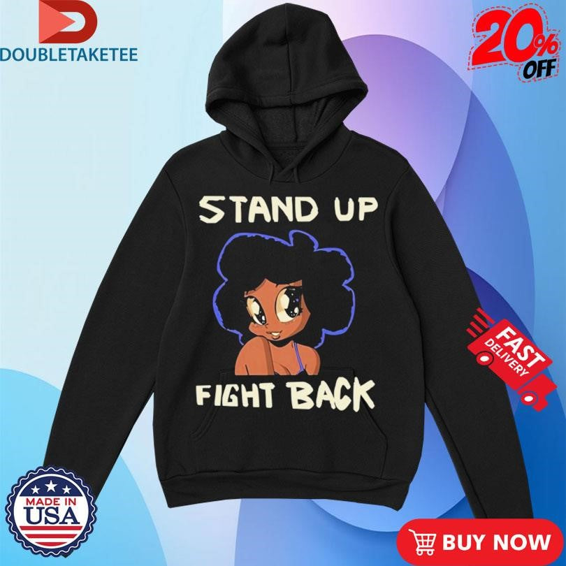 Official Bbpanzu Stand Up Fight Back Shirts