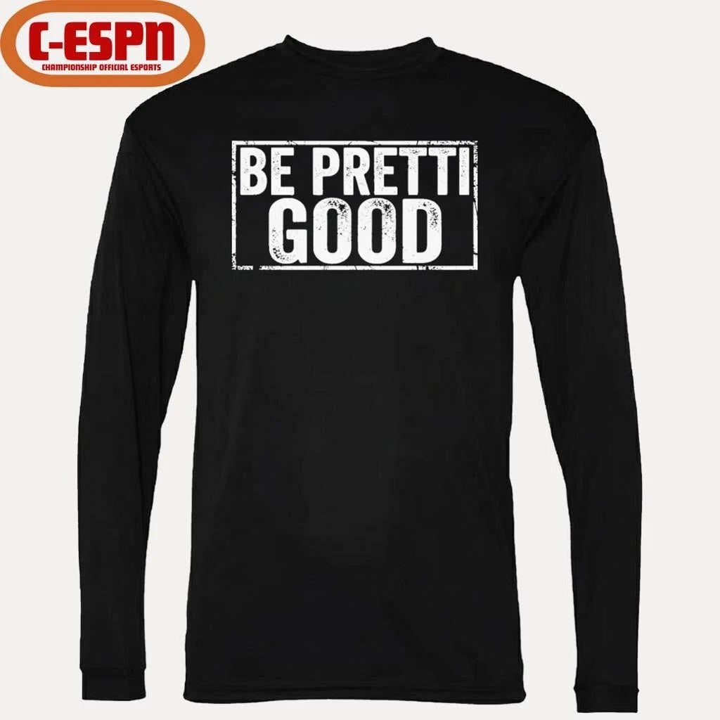 Official Be Pretti Good Political Protest T-Shirt