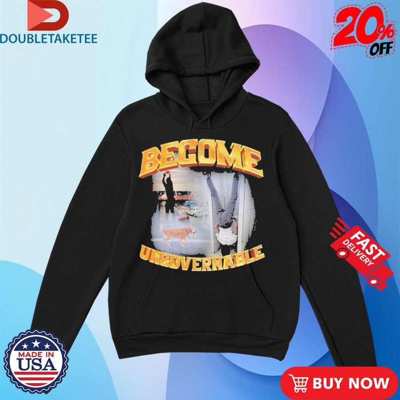 Official Become Ungovernable Dog Shirts
