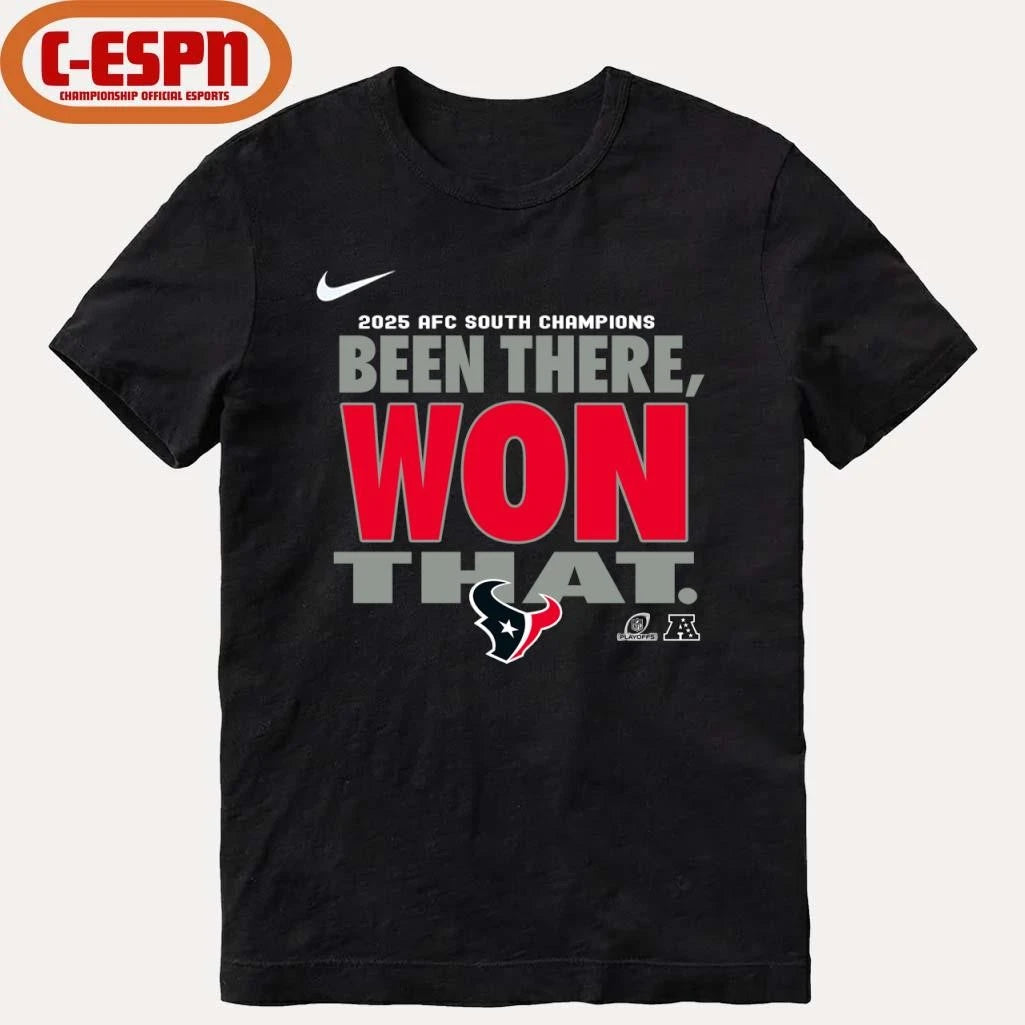 Official Been There, Won That Houston Texans AFC South Division Champions T-Shirt