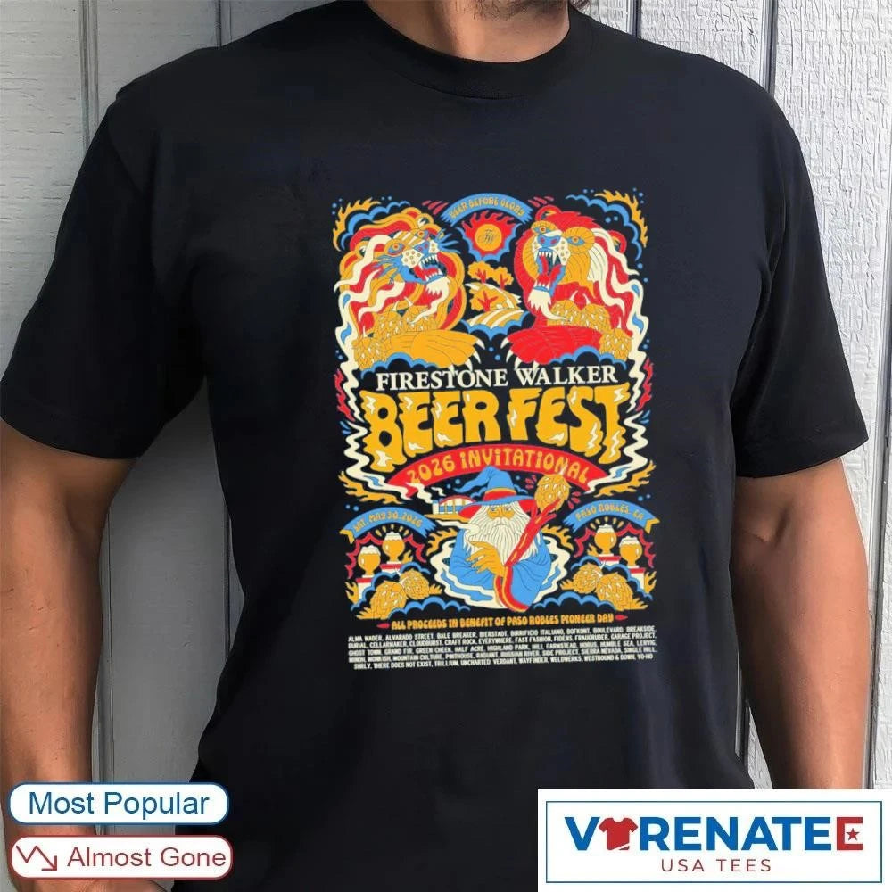Official Beer Before Glory Firestone Walker Brewing Co. Beer Fest 2026 Invitational T-Shirt