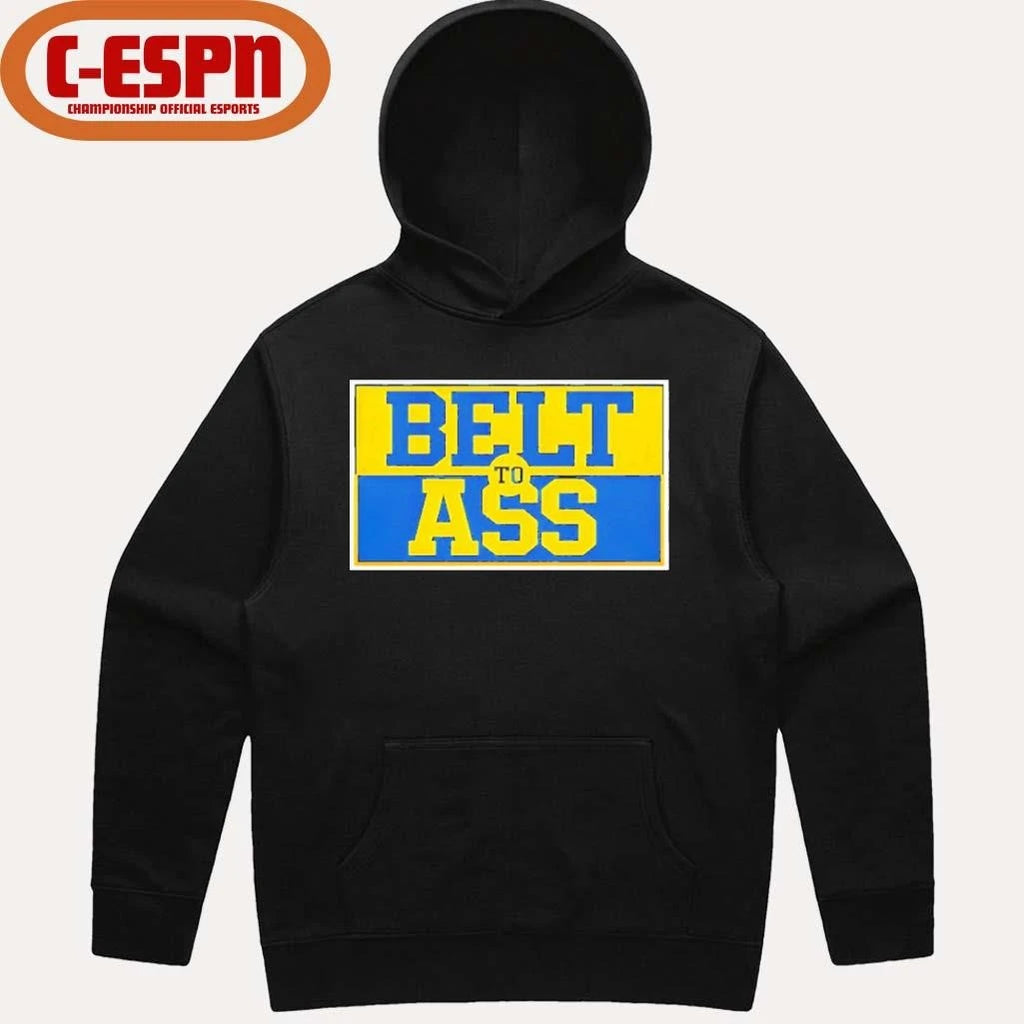Official Belt to Ass Michigan Wolverines Shirt