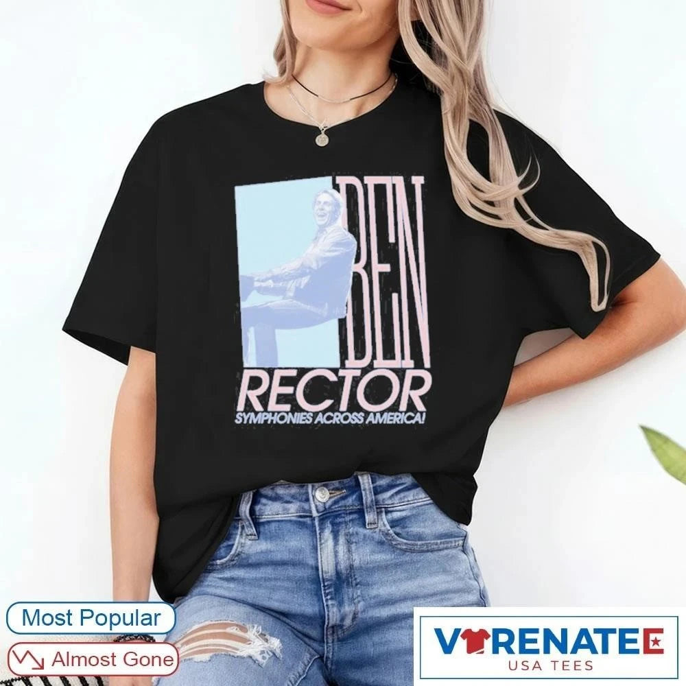 Official Ben Rector Symphonies Across America The Impact Of The Tour 2026 T-shirt