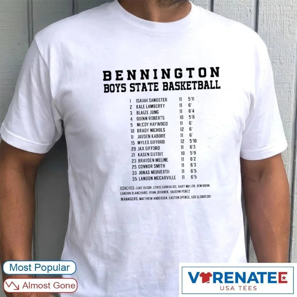 Official Bennington Boys State Basketball 2026 Player Numbers, Names, Grade Levels, And Heights T-shirt
