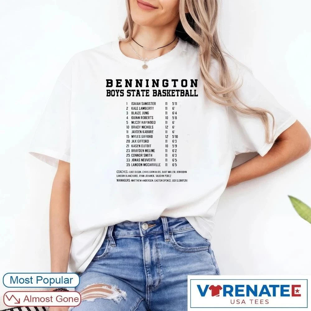 Official Bennington Boys State Basketball 2026 Player Numbers, Names, Grade Levels, And Heights T-shirt