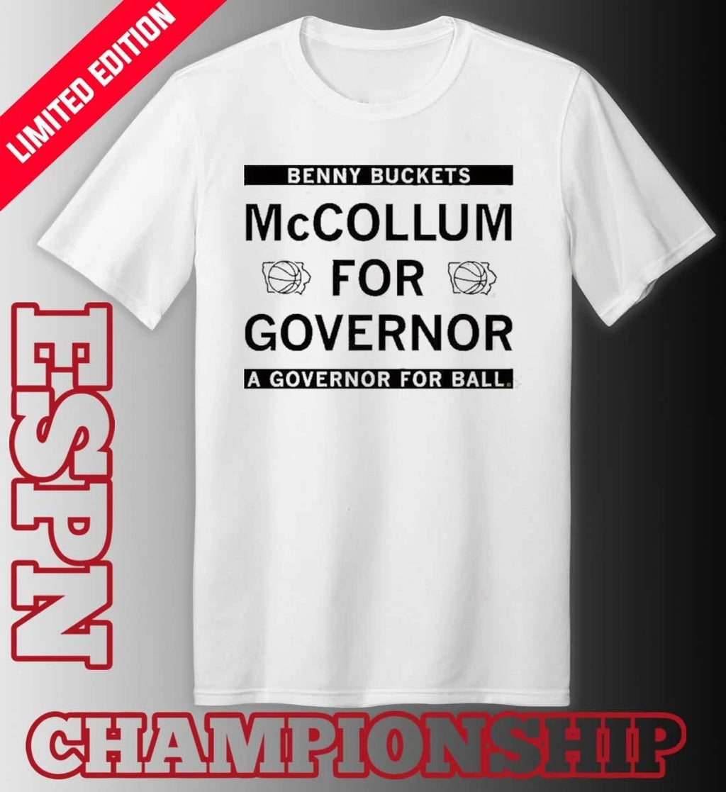 Official Benny Buckets McCollum For Governor Shirt