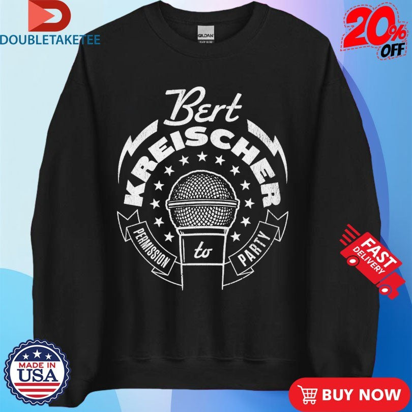 Official Bert Bertbert Permission To Party Stars Mic Shirts
