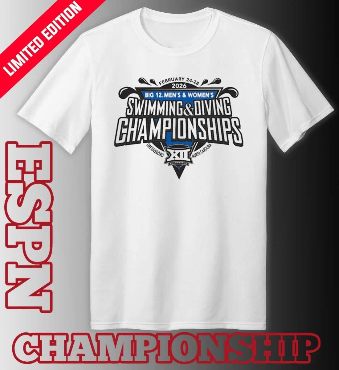 Official Big 12 2026 Men’s And Women’s Swimming &amp; Diving Championships shirt