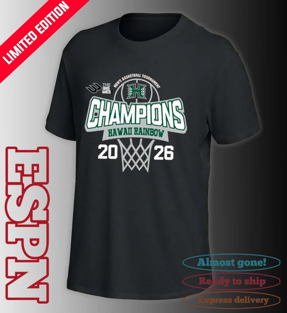 Official Big West Conference Men’s Basketball Tournament 2026 Champions Hawaii Rainbow Warriors T-Shirt