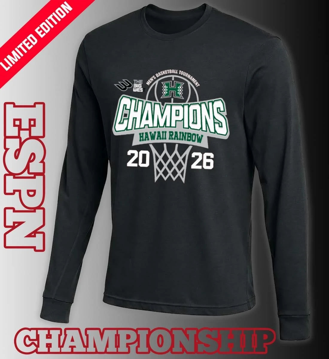 Official Big West Conference Men’s Basketball Tournament 2026 Champions Hawaii Rainbow Warriors T-Shirt
