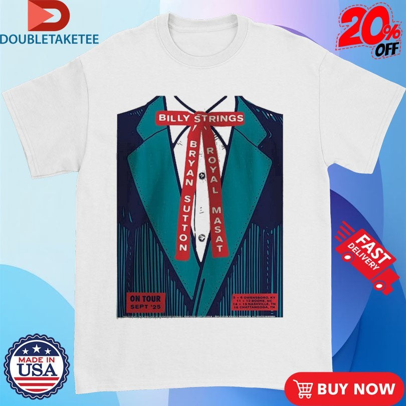 Official Billy Strings At Owensboro Boone Nashville And Chattanooga In Kentucky North Carolina And Tennessee On September 2025 Tour Shirts