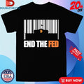 Official Bitcoin End The Fed Shirts