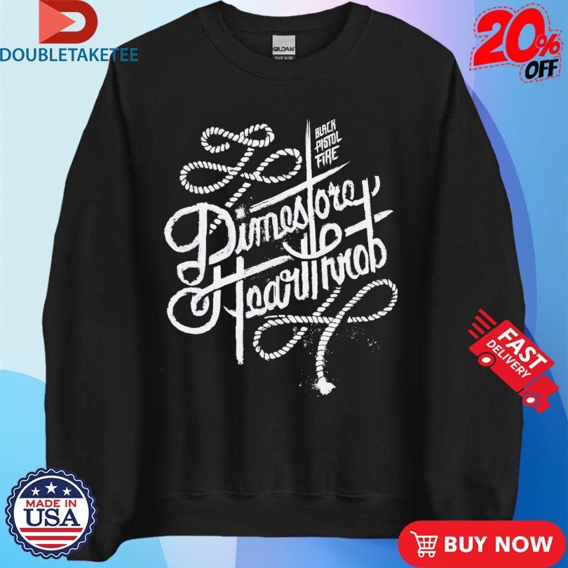 Official Black Pistol Fire Dimestore Hearthrob Shirts