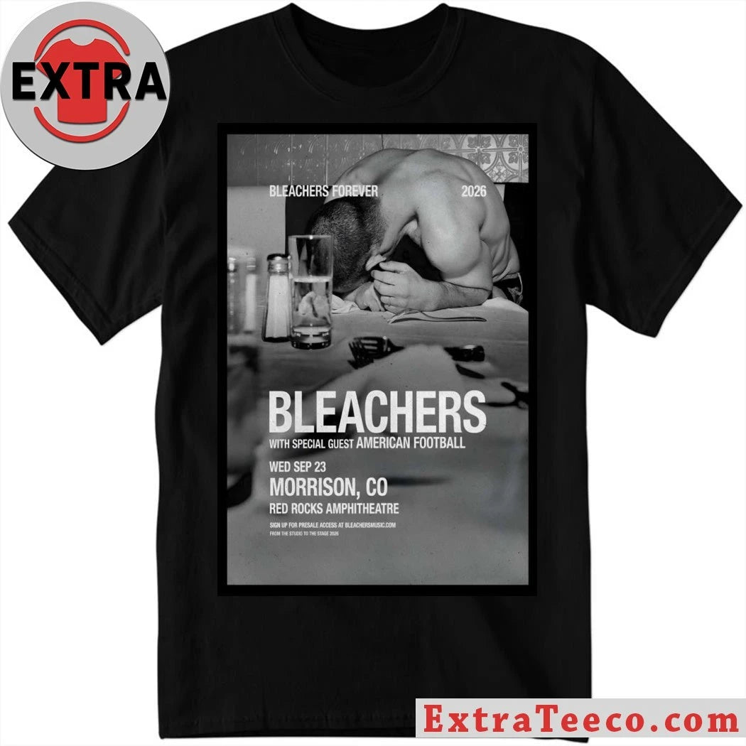 Official Bleachers Sept 23 2026 Red Rocks Amphitheatre In Morrison CO Poster Shirt