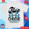 Official Blue Cheese Society Outrank Shirts