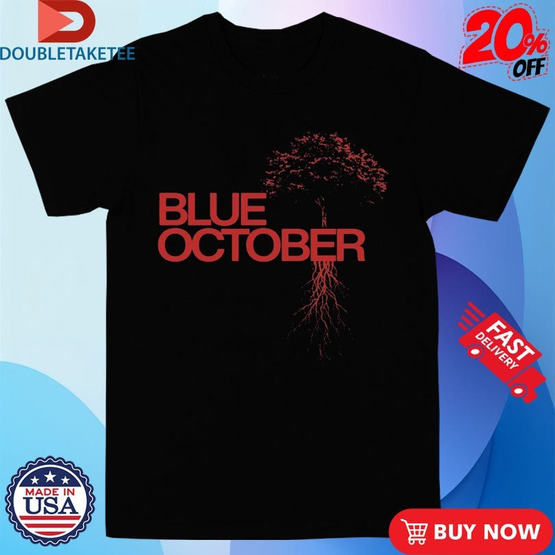 Official Blue October Tree Roots Shirts