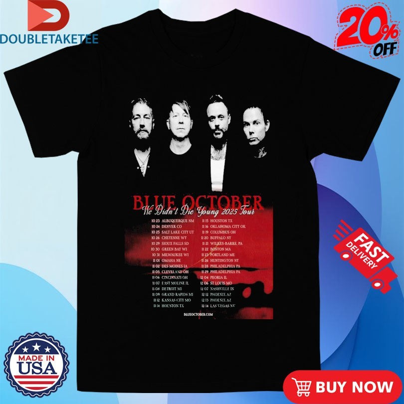 Official Blue October We Didn’t Die Young 2025 Tour Shirts