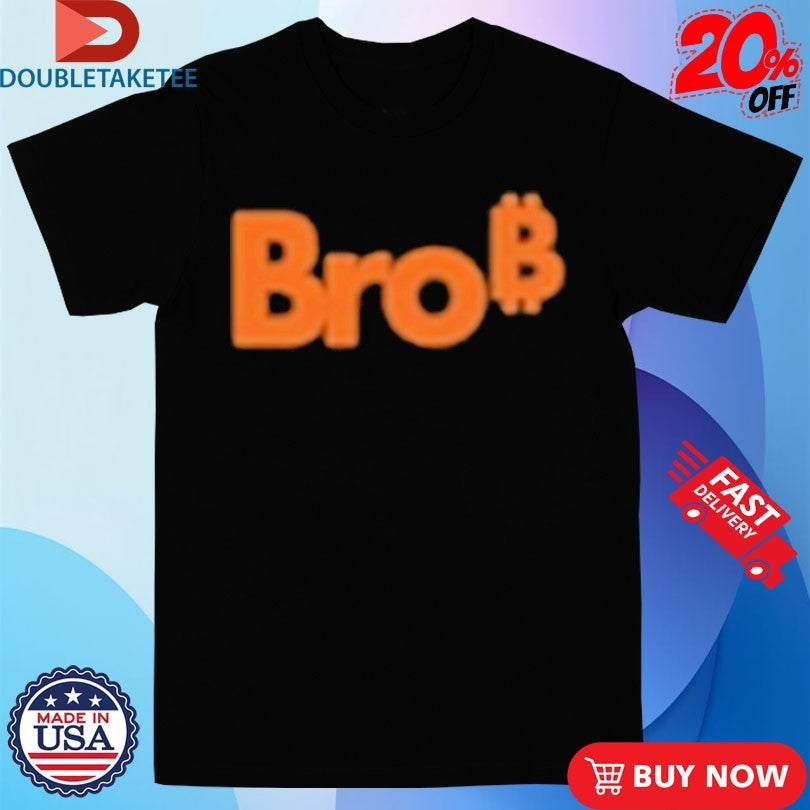Official Bro Bitcoin Shirts