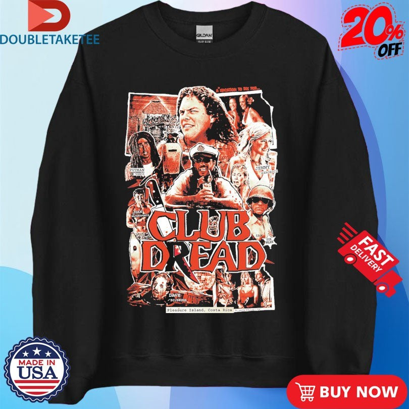 Official Broken Lizard Creeporama Club Dread Pleasure Island Costa Rica Shirts