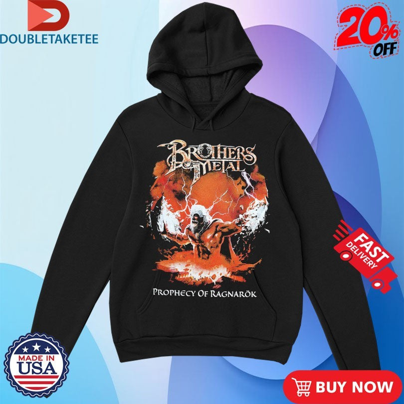 Official Brothers Of Metal Prophecy Of Ragnarök Shirts