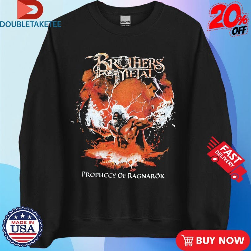 Official Brothers Of Metal Prophecy Of Ragnarök Shirts