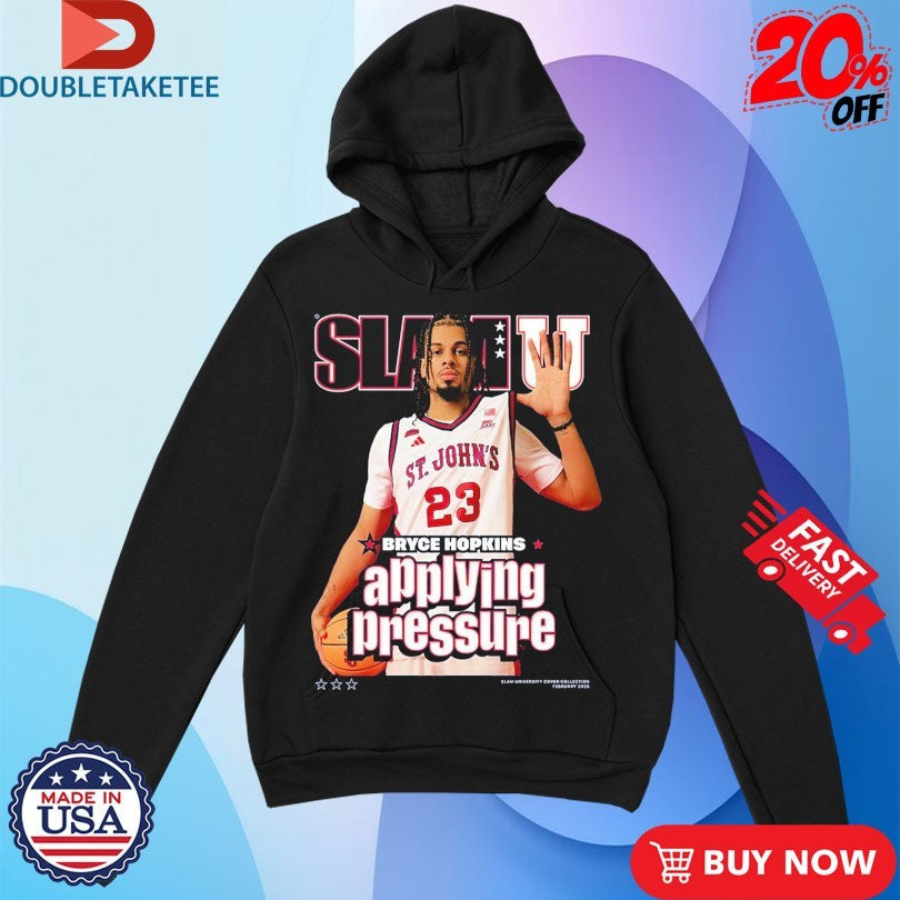 Official Bryce Hopkins SlamU Applying Pressure St. John’s Red Storm Shirts
