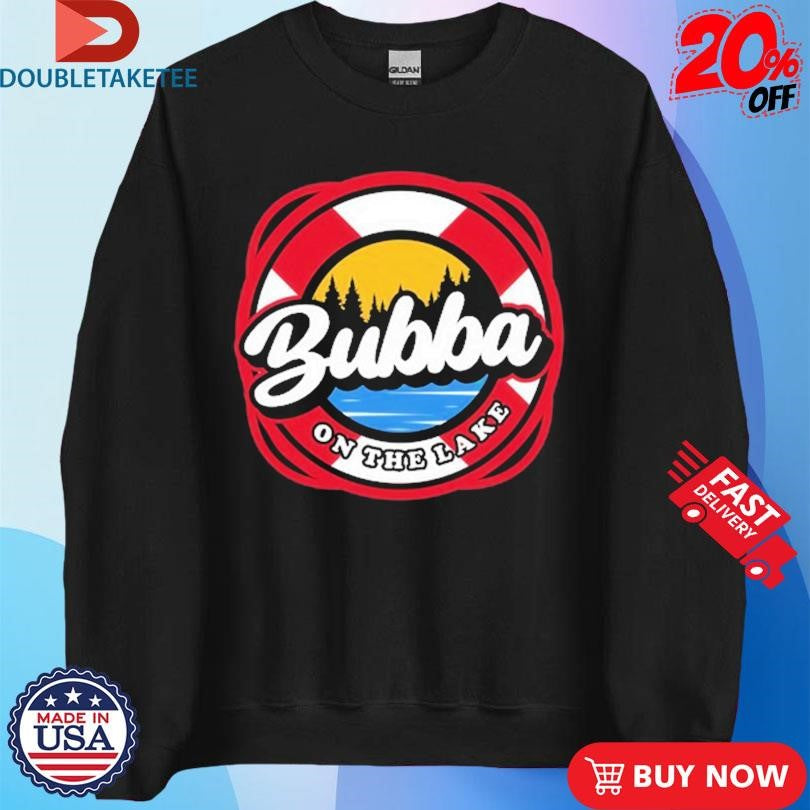 Official Bubba On The Lake Shirts