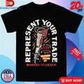 Official Built For The Trade Worked To Death Sawzall Workman Trading Co Shirts