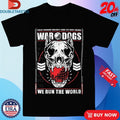 Official Bullet Club War Dogs We Run The World Shirts